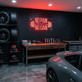 No Pain No Gain Neon Sign